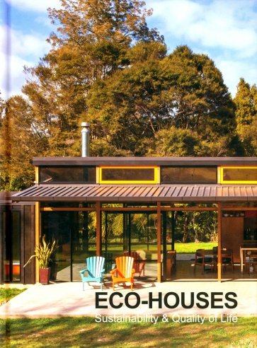 Eco-Houses. Sustainability & Quality of Life