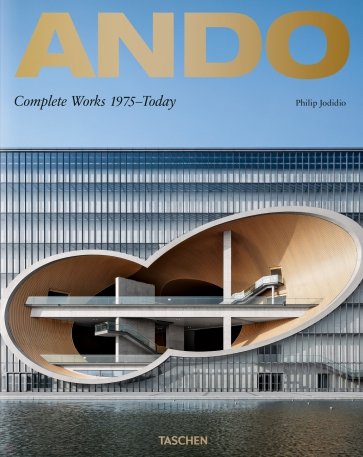 Ando. Complete Works 1975-Today