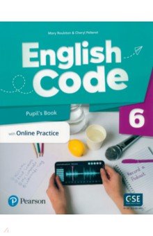 Roulston Mary, Pelteret Cheryl - English Code. Level 6. Pupil's Book with Online Practice