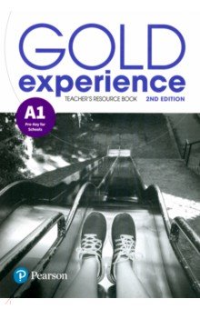 

Gold Experience. 2nd Edition. A1. Teacher's Resource Book