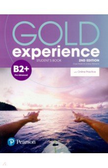 Gold Experience B2+. Student's Book with Online Practice Pack