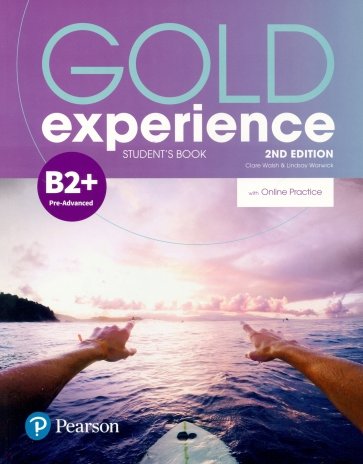 Gold Experience B2+. Student's Book with Online Practice Pack