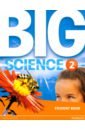 big science level 3 student book Big Science. Level 2. Student's Book