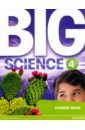Big Science. Level 4. Student's Book science adventures level 5 book 7