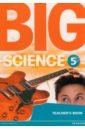 Big Science. Level 5. Teacher's Book science adventures level 5 book 7
