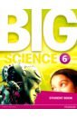 Big Science. Level 6. Student's Book big science level 6 workbook