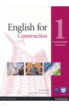 English for Construction. Level 1. Coursebook + CD-ROM