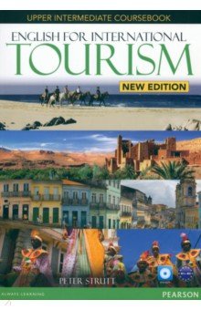 Обложка книги English for International Tourism. Upper-Intermediate. Coursebook. В1+ - B2 (+DVD), Strutt Peter