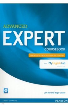 Expert. Advanced. Coursebook with MyEnglishLab. Third Edition (+CD)