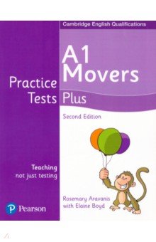 Aravanis Rosemary, Boyd Elaine - Practice Tests Plus. A1 Movers. Students' Book