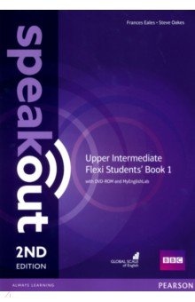Обложка книги Speakout. Upper Intermediate. Flexi A. Students' Book 1 + MyEnglishLab (+DVD), Eales Frances, Oakes Steve