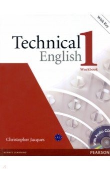 Technical English 1. Elementary. Workbook with Key (+CD)