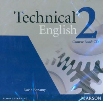 Technical English. 2 Pre-Intermediate. Course Book CD