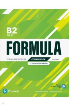 Warwick Lindsay, Edwards Lynda - Formula. B2. First. Coursebook and Interactive eBook with key with Digital Resources & App