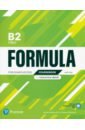 Warwick Lindsay, Edwards Lynda Formula. B2. First. Coursebook and Interactive eBook with key with Digital Resources & App formula b2 first coursebook with interactive ebook without key with digital resources