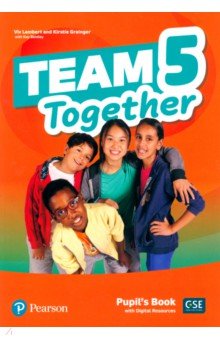 Team Together 5. Pupil s Book with Digital Resources