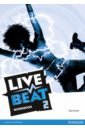 fricker rod bygrave jonathan freebairn ingrid live beat level 4 workbook a2 b1 Fricker Rod Live Beat. Level 2. Workbook