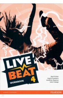 Live Beat. Level 4. Workbook. A2+, B1