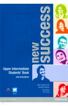 Обложка книги New Success. Upper Intermediate. Student's Book with ActiveBook. B2-B2+ (+CD), Carr Jane Comyns, Parsons Jennifer, Moran Peter