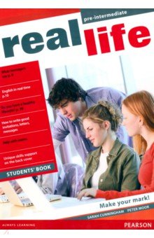 Cunningham Sarah, Moor Peter - Real Life. Pre-Intermediate. Student's Book