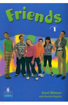 Skinner Carol, Bogucka Mariola - Friends. Level 1. Student's Book