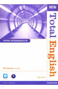 Foley Mark - New Total English. Upper-Intermediate. Workbook with Key (+CD)