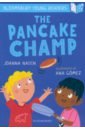 Nadin Joanna The Pancake Champ уолльямс дэвид cd the world s worst children 3