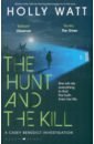 Watt Holly The Hunt and the Kill casey jane the cutting place maeve kerrigan book 9