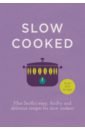 Miss South Slow Cooked good food eat well healthy slow cooker recipes