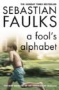 Faulks Sebastian A Fool's Alphabet where s my doggy a puptastic search