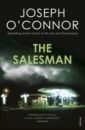 O`Connor Joseph The Salesman цена и фото