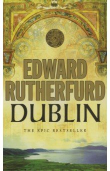 Rutherfurd Edward - Dublin