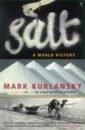 Kurlansky Mark Salt the salt path