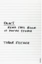 Fischer Tibor Don't Read This Book If You're Stupid moorcock michael london bone and other stories