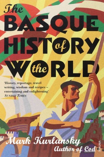 The Basque History Of The World