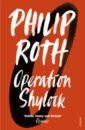 Roth Philip Operation Shylock roth philip deception