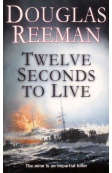 Reeman Douglas - Twelve Seconds To Live