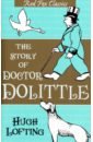 Lofting Hugh The Story of Doctor Dolittle цена и фото