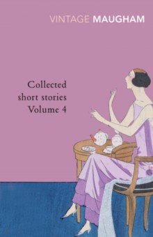 Maugham William Somerset - Collected Short Stories. Volume 4