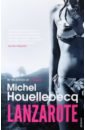 Houllebecq Michel Lanzarote houllebecq michel submission