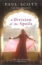 Scott Paul A Division Of The Spoils the final empire