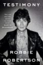Robertson Robbie Testimony goodall howard the story of music
