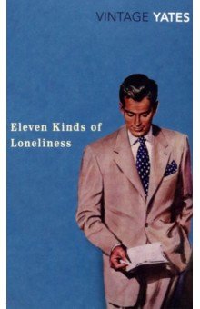 

Eleven Kinds of Loneliness