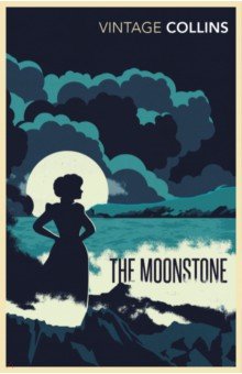 Collins Wilkie - The Moonstone