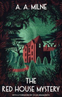 

The Red House Mystery