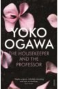 Ogawa Yoko The Housekeeper and the Professor