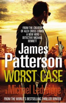 Patterson James, Ledwidge Michael - Worst Case