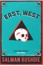 Rushdie Salman East, West aveyard v cruel crown two red queen short stories
