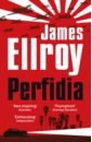 Ellroy James Perfidia sutcliffe william the gifted the talented and me