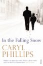 Phillips Caryl In the Falling Snow phillips caryl the lost child